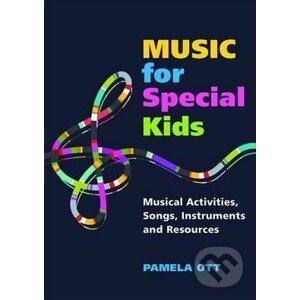 Music for Special Kids - Pamela Ott