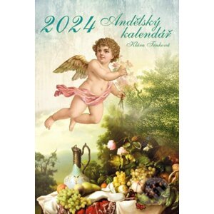Kalendář 2024 Andělský / nástěnný - Klára Trnková