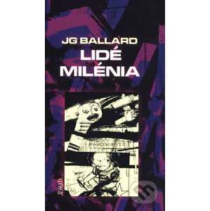 Lidé milénia - J.G. Ballard
