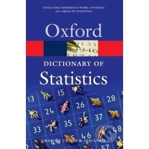 A Dictionary of Statistics - Graham J. G. Upton, Ian Cook
