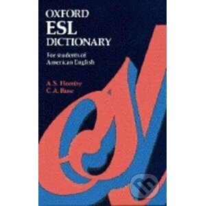 Oxford ESL Dictionary - Albert Sydney Hornby, Christina Ruse, Dolores Harris, William A Stewart