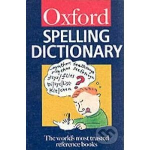 The Oxford Spelling Dictionary - Maurice Waite