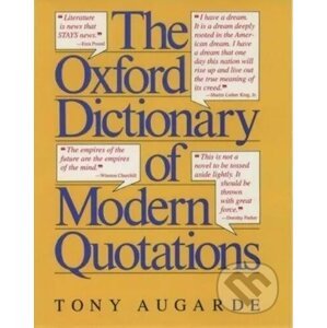 The Oxford Dictionary of Modern Quotations - Tony Augarde