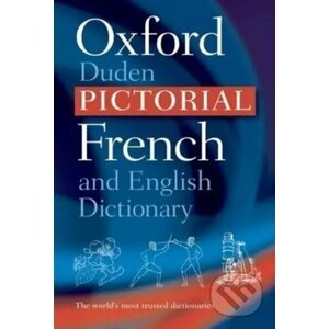 The Oxford-Duden Pictorial French and English Dictionary - OUP Oxford
