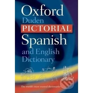 The Oxford-Duden Pictorial Spanish and English Dictionary - OUP Oxford