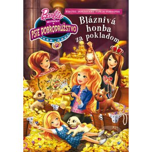 Barbie: Sestričky a psie dobrodružstvo - Bláznivá honba za pokladom - Egmont SK