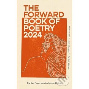 The Forward Book of Poetry 2024 - Faber and Faber