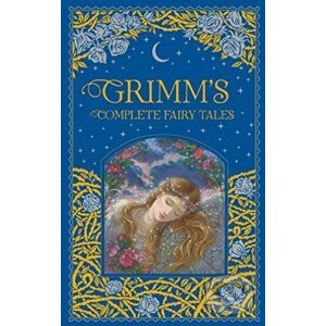 Grimm's Complete Fairy Tales - Brothers Grimm
