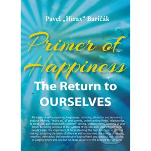 Primer of Happiness - Pavel Hirax Baričák