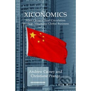 Xiconomics - Andrew Cainey, Christiane Prange
