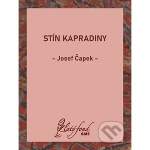 E-kniha Stín kapradiny - Josef Čapek