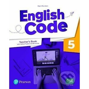 English Code 5: Teacher´ s Book with Online Access Code - Mary Roulston