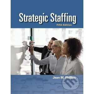 Strategic Staffing - Jean M. Phillips
