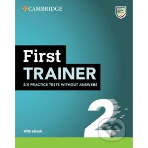 First Trainer 2 Six Practice Tests without Answers with Audio Download with eBook 2ed - Press University Cambridge