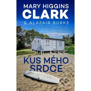 E-kniha Kus mého srdce - Mary Higgins Clark, Alafair Burke