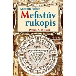 Mefistův rukopis - Antonín Polách