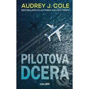 E-kniha Pilotova dcera - Audrey J. Cole