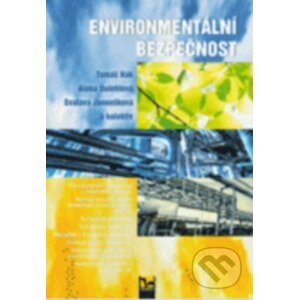 Environmentální bezpečnost - Kolektiv autorů