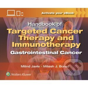 Handbook of Targeted Cancer Therapy and Immunotherapy - Milind Javle, Mitesh J. Borad