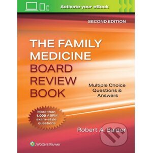 Family Medicine Board Review Book - Robert A. Baldor