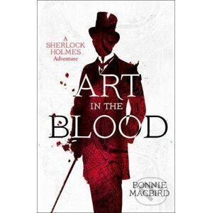 Art In The Blood - Bonnie MacBird