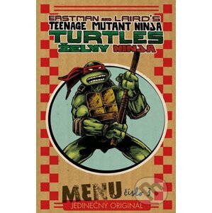 Želvy Ninja - Menu číslo 3 - Peter Laird, Kevin Eastman