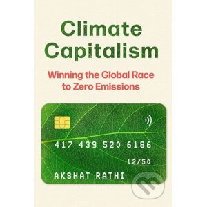 Climate Capitalism - Akshat Rathi