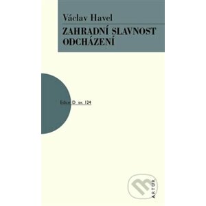 Zahradní slavnost, Odcházení - Václav Havel