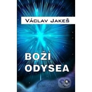 Boží Odysea - Václav Jakeš