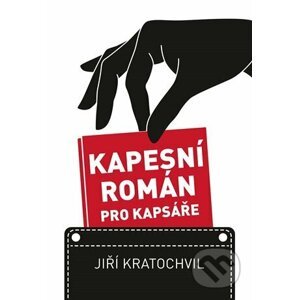 Kapesní román pro kapsáře - Jiří Kratochvil