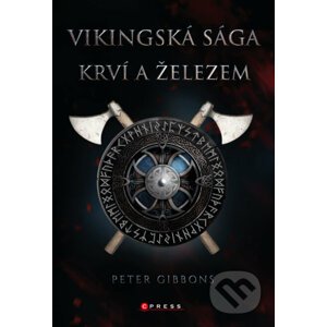 E-kniha Vikingská sága: Krví a železem - Peter Gibbons