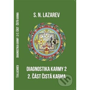 Diagnostika karmy 2 - Sergej N. Lazarev
