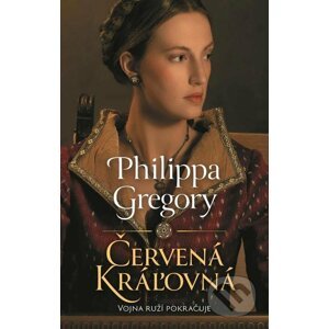 E-kniha Červená kráľovná - Philippa Gregory