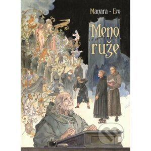 E-kniha Meno ruže - Umberto Eco, Milo Manara (ilustrátor)