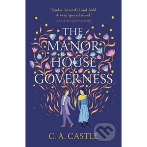 The Manor House Governess - C.A. Castle