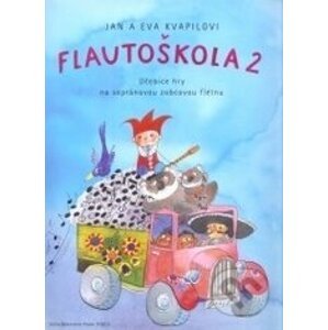 Flautoškola 2 - Jan Kvapil, Eva Kvapilová