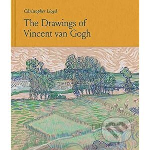 The Drawings of Vincent van Gogh - Christopher Lloyd