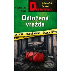 E-kniha Odložená vražda - Stanislav Češka
