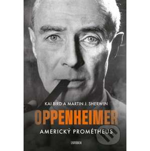 E-kniha Oppenheimer – Americký Prométheus - Kai Bird, Martin J. Sherwin