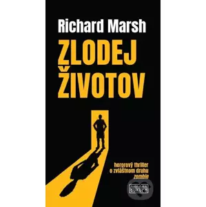 E-kniha Zlodej životov - Richard Marsh