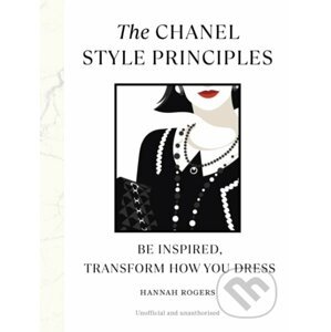 The Chanel Style Principles - Hannah Rogers