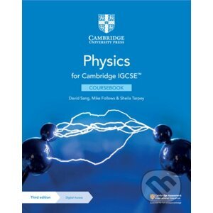 Cambridge IGCSE Physics Coursebook with Digital Access (2 Years) (Cambridge International IGCSE) - David Sang, Mike Follows, Sheila Tarpey