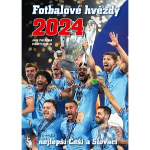 E-kniha Fotbalové hvězdy 2024 - Jan Palička, Martin Mls