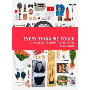 Every Thing We Touch - Paula Zuccotti