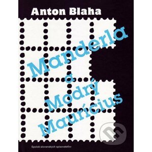 Manderla a Modrý Maurícius - Anton Blaha