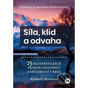E-kniha Síla,klid a odvaha - Kimberly Brown