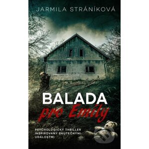 Balada pro Emily - Jarmila Stráníková