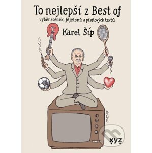 To nejlepší z Best of - Karel Šíp, Jiří Slíva (ilustrátor)