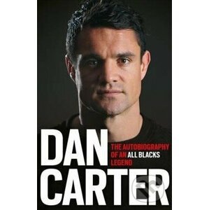 The Autobiography - Dan Carter