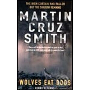 Wolves Eat Dogs - Martin Cruz Smith